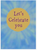 Greeting Card- Let Celebrate You